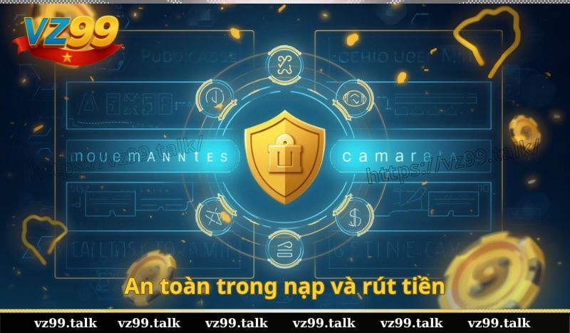 An toàn trong nạp và rút tiền