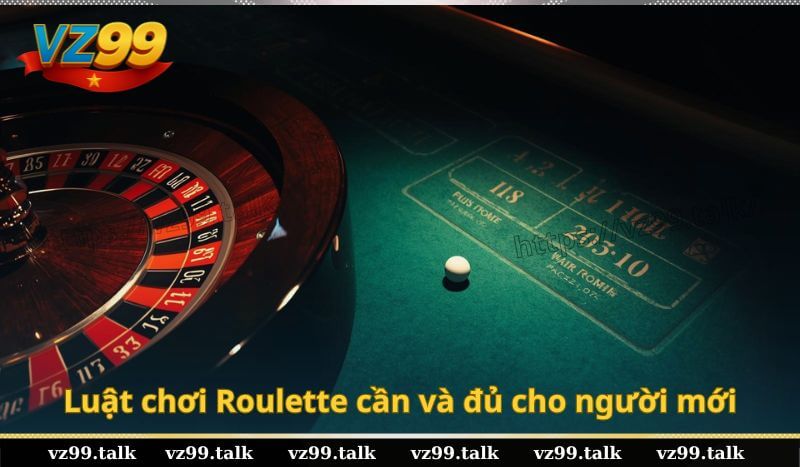 Luật chơi Roulette cần và đủ cho người mới
